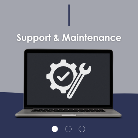 Support and Maintenance